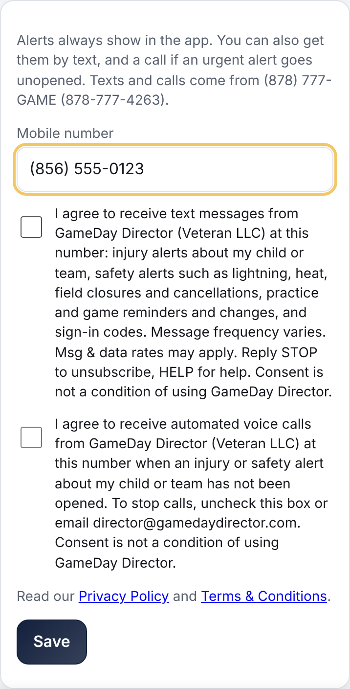 The Text and call alerts form: mobile number, an unchecked box for text messages and an unchecked box for automated voice calls, each with its consent wording, links to the Privacy Policy and Terms & Conditions, and a Save button.
